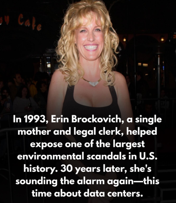 Erin Brockovich helped expose one of the largest environmental scandals in U.S. history in 1993. 30 years later, she is sounding the alarm again.